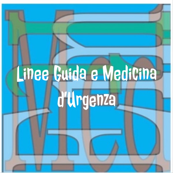 Linee Guida e Medicina d'Urgenza