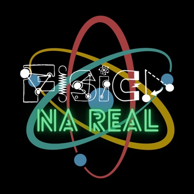 Física na Real:Física na Real