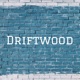 Driftwood ep1 &2
