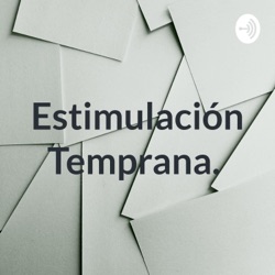 Estimulación temprana