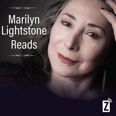 Marilyn Lightstone Reads:Zoomer Podcast Network