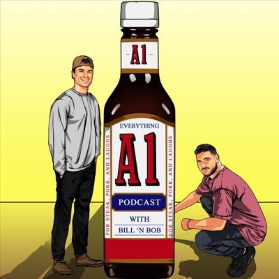 Everything A1 Podcast with Bill & Bob Everything A1 Podcast with Bill & Bob