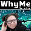 WhyMe with Vera-Lee - Why Me - Turning Adversity into Opportunity #whymemovement artwork