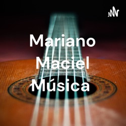 Mariano Maciel Música 