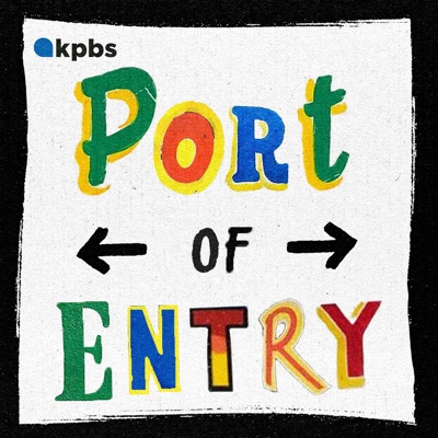 Port of Entry:KPBS