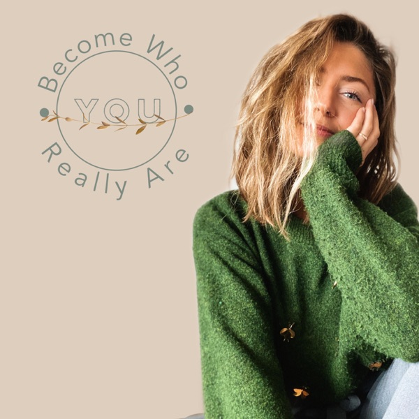 Become Who YOU Really Are