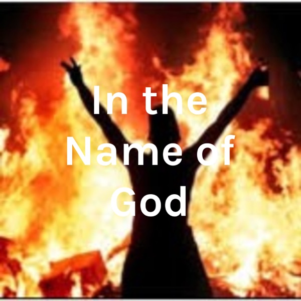 In the Name of God