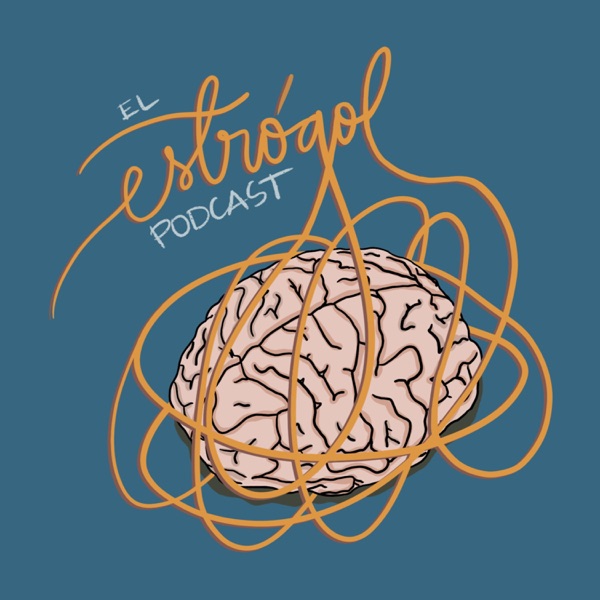 El Estrógol Podcast