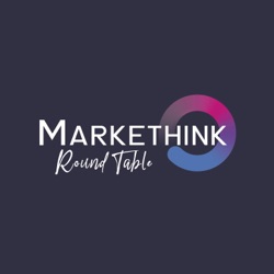 Markethink Round Table