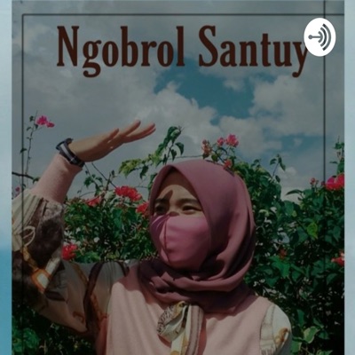 Ngobrol Santuy:Cika zx