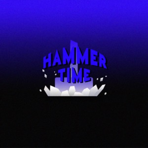 Hammer Time