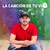 La canción de tu vida