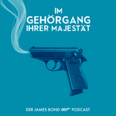 Im Gehörgang Ihrer Majestät | Der deutschsprachige Podcast über James Bond 007 - Commodore Schmidlabb