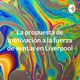 La propuesta de motivación a la fuerza de ventas en Liverpool