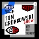 The Tom Gronkowski show 