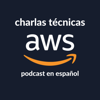 Charlas técnicas de AWS (AWS en Español) - Marcia Villalba / Guillermo Ruiz