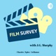 Film Survey with J.G. Murphy