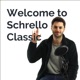 Welcome to Schrello Classic