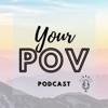 Your POV podcast artwork