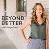 Beyond Better with Stacy Ennis artwork