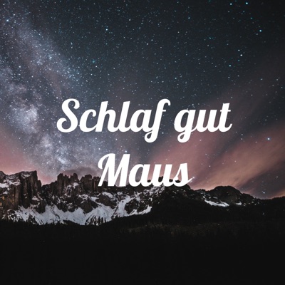 Schlaf gut Maus