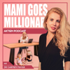 Mami goes Millionär - Der Aktien Podcast mit Dr. Carmen Mayer - Dr. Carmen Mayer