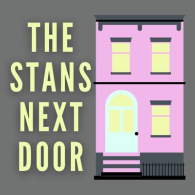 The Stans Next Door The Stans Next Door