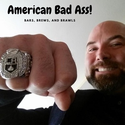 American Bad Ass!  Bars, Brews and Brawl