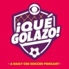 ¡Qué Golazo! A Daily CBS Soccer Podcast artwork