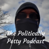 The Politically Petty Podcast Show - The Mason Mauler