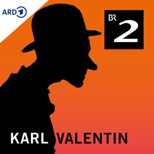 Karl Valentin - Der Podcast mit der Komiker-Legende