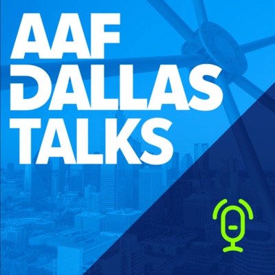 AAF Dallas Talks:AAF Dallas