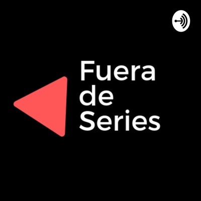 Fuera De Series