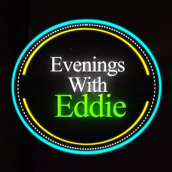 Evenings With Eddie