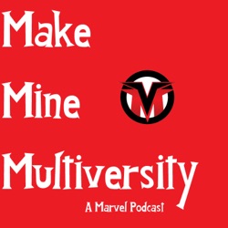 Make Mine Multiversity Episode 117: EMERGENCY SPIDER-VERSE BROADCAST