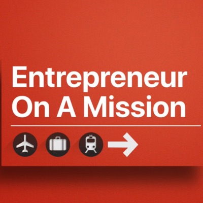 Entrepreneur On A Mission:E.O.M Network