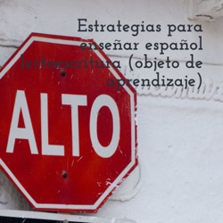 Estrategias para enseñar español lectoescritura (objeto de aprendizaje)