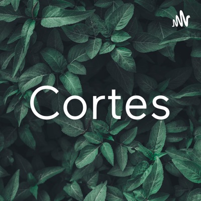 Cortes