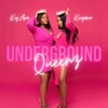 Underground Queenz artwork