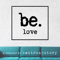 Be Love
