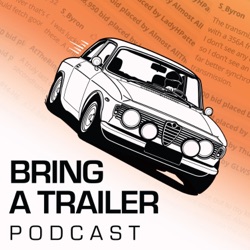 Bring a Trailer Podcast