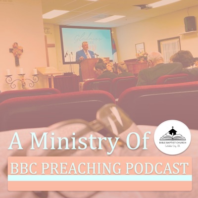 BBC Preaching Podcast