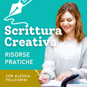Scrittura Creativa per aspiranti autori - Alessia Pellegrini