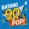 Batang 90's Pop! - Mr. George and Friends