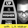 UP IS HIGHER THAN DOWN artwork