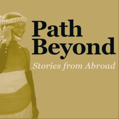 Path Beyond - Stories from Abroad
