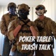 Poker Table Trash Talk