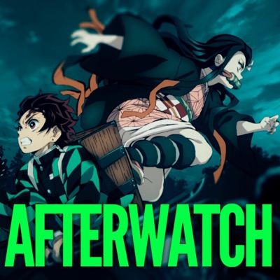 Demon Slayer: Afterwatch Demon Slayer: Afterwatch