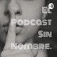 Episodio 1 - Rumbo al 2024