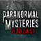 Paranormal Mysteries Podcast